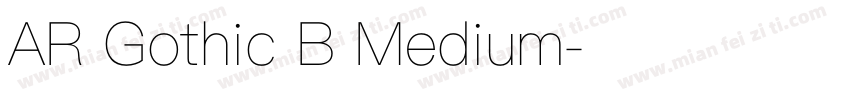 AR Gothic B Medium字体转换